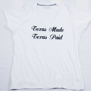 "Texas Made Texas Paid" v neck womens tshirt!